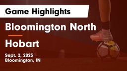Bloomington North  vs Hobart  Game Highlights - Sept. 2, 2023