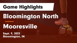 Bloomington North  vs Mooresville  Game Highlights - Sept. 9, 2023