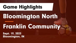 Bloomington North  vs Franklin Community  Game Highlights - Sept. 19, 2023