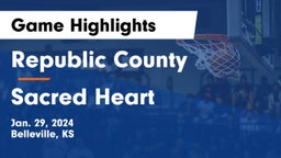 Republic County  vs Sacred Heart  Game Highlights - Jan. 29, 2024