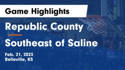Republic County  vs Southeast of Saline  Game Highlights - Feb. 21, 2023