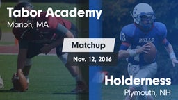 Matchup: Tabor Academy High vs. Holderness  2016