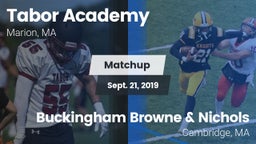Matchup: Tabor Academy High vs. Buckingham Browne & Nichols  2019