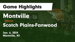 Montville  vs Scotch Plains-Fanwood  Game Highlights - Jan. 6, 2024