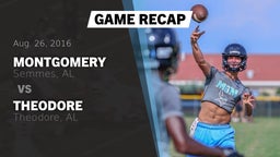 Recap: Montgomery  vs. Theodore  2016