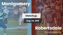 Matchup: Montgomery High vs. Robertsdale  2018