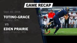 Recap: Totino-Grace  vs. Eden Prairie  2016