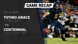 Recap: Totino-Grace  vs. Centennial  2016