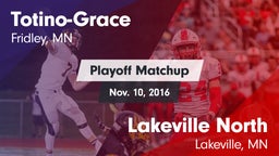 Matchup: Totino-Grace High vs. Lakeville North  2016
