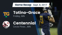 Recap: Totino-Grace  vs. Centennial  2017