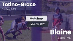 Matchup: Totino-Grace High vs. Blaine  2017