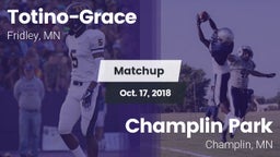 Matchup: Totino-Grace High vs. Champlin Park  2018