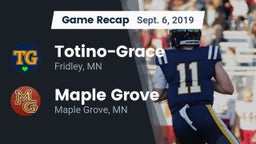 Recap: Totino-Grace  vs. Maple Grove  2019