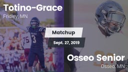 Matchup: Totino-Grace High vs. Osseo Senior  2019