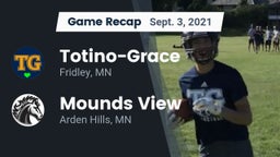 Recap: Totino-Grace  vs. Mounds View  2021