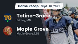 Recap: Totino-Grace  vs. Maple Grove  2021