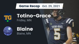 Recap: Totino-Grace  vs. Blaine  2021