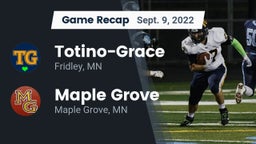 Recap: Totino-Grace  vs. Maple Grove  2022