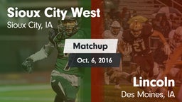 Matchup: Sioux City West vs. Lincoln  2016