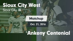 Matchup: Sioux City West vs. Ankeny Centenial 2016