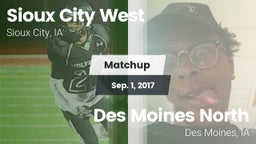 Matchup: Sioux City West vs. Des Moines North  2017