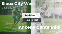 Matchup: Sioux City West vs. Ankeny Centennial  2018