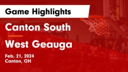 Canton South  vs West Geauga  Game Highlights - Feb. 21, 2024