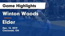 Winton Woods  vs Elder  Game Highlights - Dec. 13, 2019