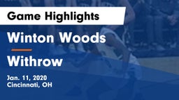 Winton Woods  vs Withrow  Game Highlights - Jan. 11, 2020