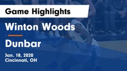 Winton Woods  vs Dunbar  Game Highlights - Jan. 18, 2020