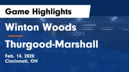 Winton Woods  vs Thurgood-Marshall  Game Highlights - Feb. 14, 2020