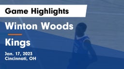 Winton Woods  vs Kings  Game Highlights - Jan. 17, 2023
