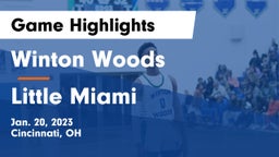 Winton Woods  vs Little Miami  Game Highlights - Jan. 20, 2023