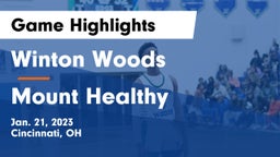 Winton Woods  vs Mount Healthy  Game Highlights - Jan. 21, 2023