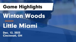 Winton Woods  vs Little Miami  Game Highlights - Dec. 12, 2023
