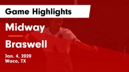 Midway  vs Braswell  Game Highlights - Jan. 4, 2020