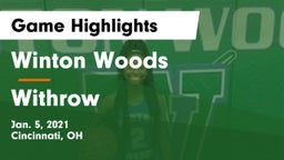 Winton Woods  vs Withrow  Game Highlights - Jan. 5, 2021