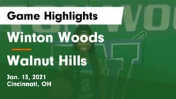 Winton Woods  vs Walnut Hills  Game Highlights - Jan. 13, 2021