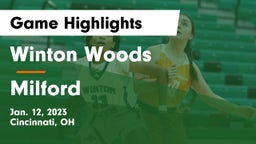 Winton Woods  vs Milford  Game Highlights - Jan. 12, 2023