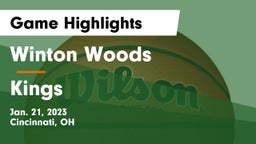 Winton Woods  vs Kings  Game Highlights - Jan. 21, 2023