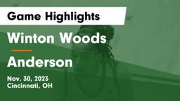 Winton Woods  vs Anderson  Game Highlights - Nov. 30, 2023