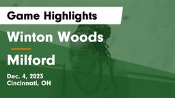 Winton Woods  vs Milford  Game Highlights - Dec. 4, 2023