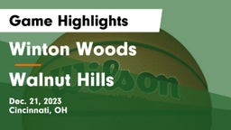 Winton Woods  vs Walnut Hills  Game Highlights - Dec. 21, 2023