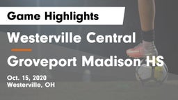 Westerville Central  vs Groveport Madison HS Game Highlights - Oct. 15, 2020