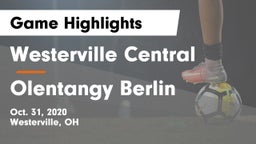 Westerville Central  vs Olentangy Berlin  Game Highlights - Oct. 31, 2020