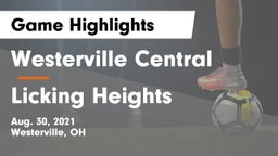 Westerville Central  vs Licking Heights  Game Highlights - Aug. 30, 2021