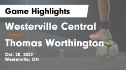Westerville Central  vs Thomas Worthington  Game Highlights - Oct. 20, 2022