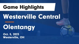 Westerville Central  vs Olentangy  Game Highlights - Oct. 5, 2023