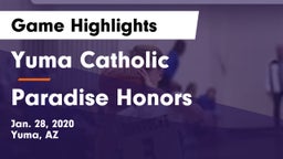 Yuma Catholic  vs Paradise Honors Game Highlights - Jan. 28, 2020