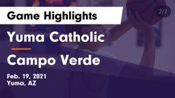 Yuma Catholic  vs Campo Verde  Game Highlights - Feb. 19, 2021